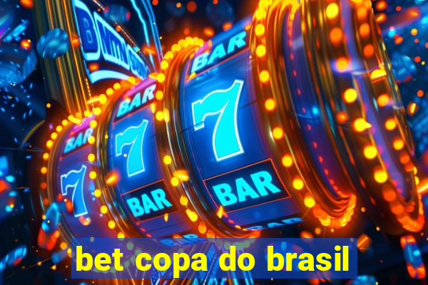 bet copa do brasil